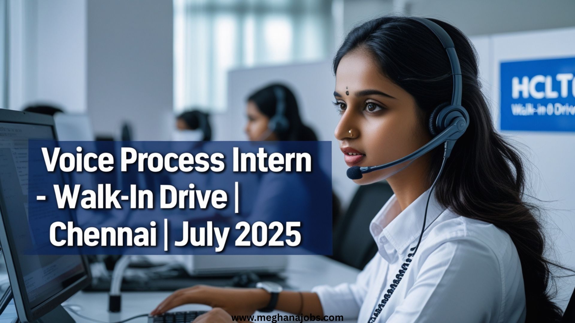 Voice Process Intern at HCLTech